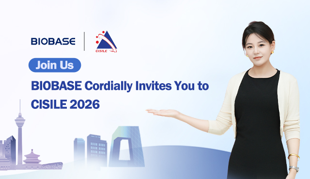 ¡Únase a BIOBASE en CISILE 2026 en Beijing para explorar innovaciones de laboratorio de vanguardia!